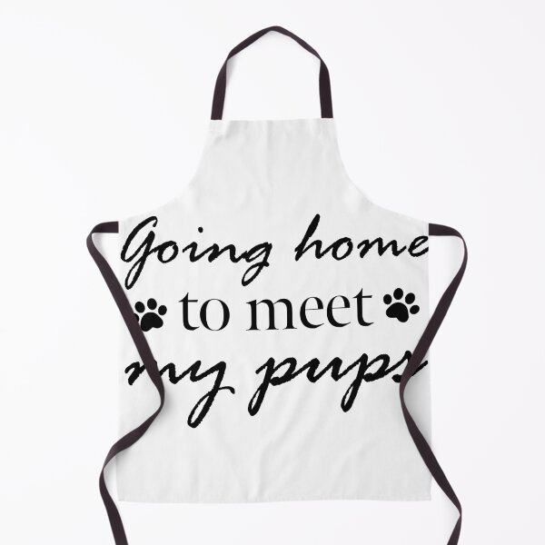 Item preview, Going home to meet my pups designed and sold by ajsilvar89.