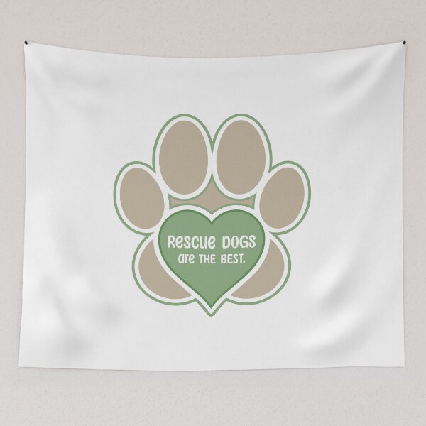 Item preview, Rescue Dogs are the Best designed and sold by The Artful Paw.