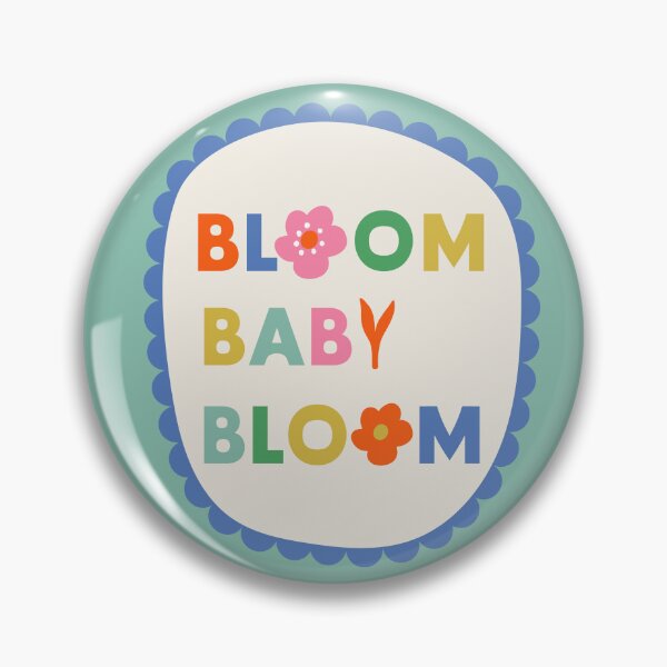 Item preview, Bloom Baby Bloom designed and sold by everelevenco.