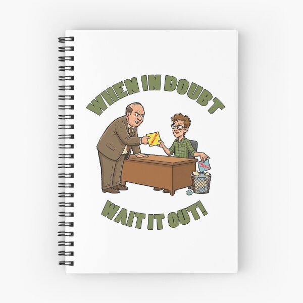Item preview, When in Doubt, Wait it Out! designed and sold by welshdesigns.