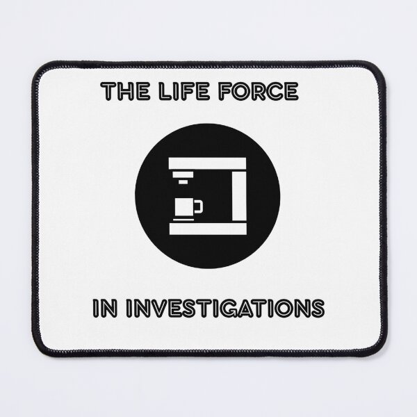 Item preview, Coffee: The Life Force in Investigations  designed and sold by TheMackieShop.