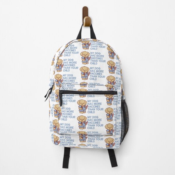Item preview, My dog has more vaccines than your child designed and sold by remerasnerdas.