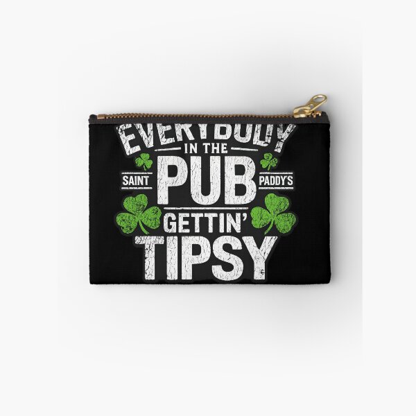 Item preview, Everybody in the Pub Gettin’ Tipsy – Funny St Patrick’s Day Drinking Shirt designed and sold by GarnerSupplyCo.