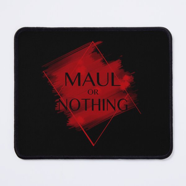 Item preview, Maul or Nothing 2 designed and sold by PlanetaryArtist.