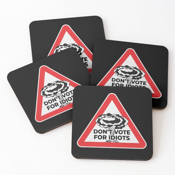 Item preview, Don't vote for idiots designed and sold by Lenock.