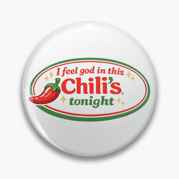 Item preview, I feel god in this chili's tonight designed and sold by justsumgoodies.