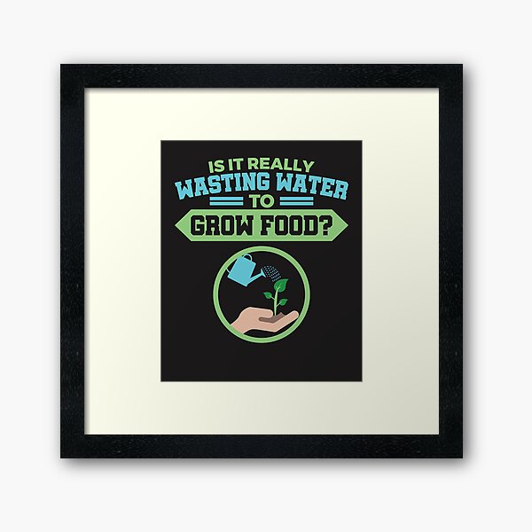 Item preview, Agriculture Is It Really Wasting Water To Grow Food designed and sold by jaygo.