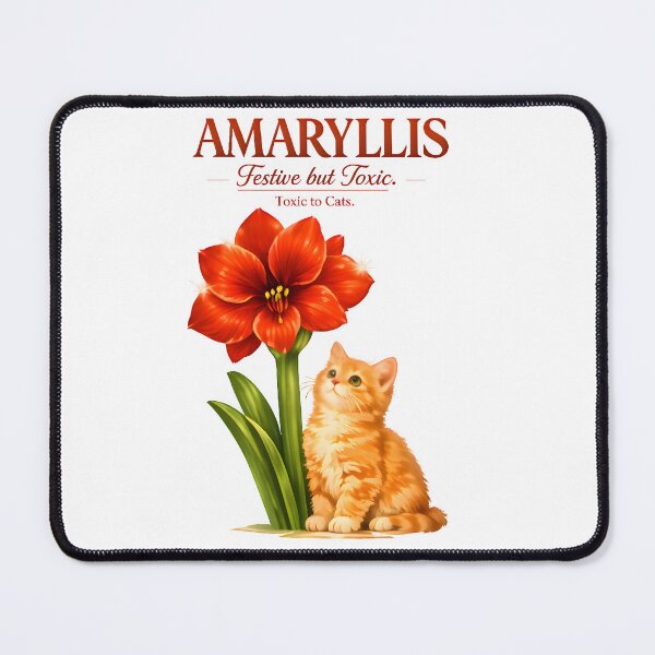 Item preview, Amaryllis – Festive but Toxic | Toxic Plants for Cats Veterinary Humor Design designed and sold by Bettybee00.