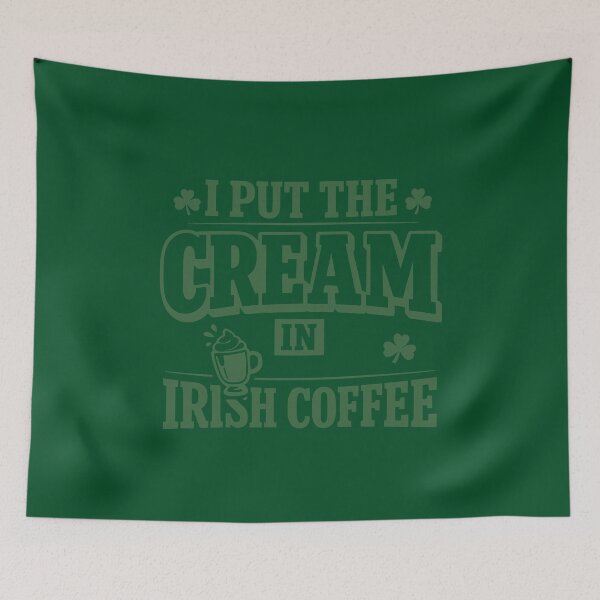 Item preview, I Put The Cream In Irish Coffee Funny Suggestive St Patricks Day designed and sold by Ali-printshop.