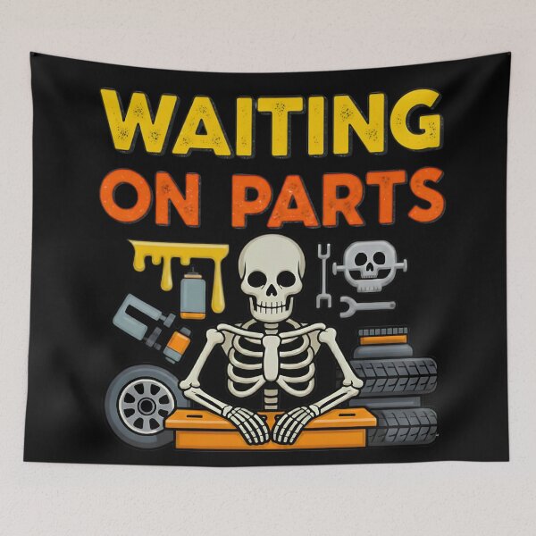 Item preview, waiting on parts skeleton funny auto technician art designed and sold by ArtDesignTp.