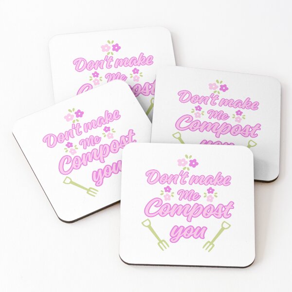 Item preview, Don't make me compost you designed and sold by BritishDelights.
