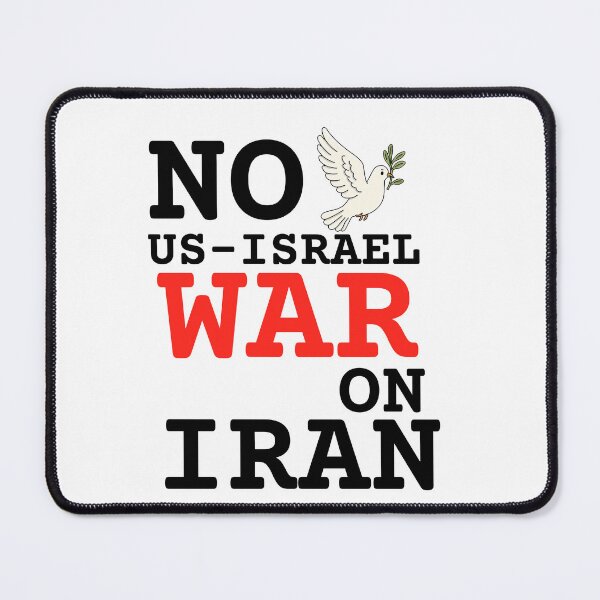 Item preview, No US Israel War On Iran Peace Protest Anti War Message designed and sold by Ali-printshop.