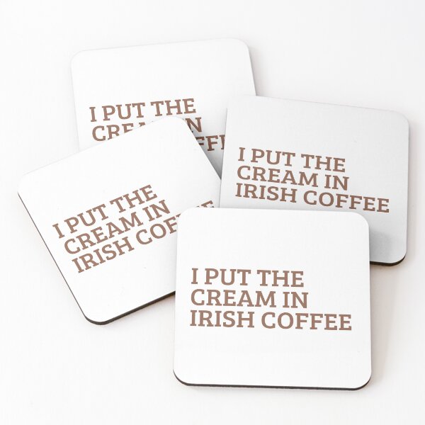 Item preview, I Put The Cream In Irish Coffee Funny St Patricks Day Quote designed and sold by Ali-printshop.