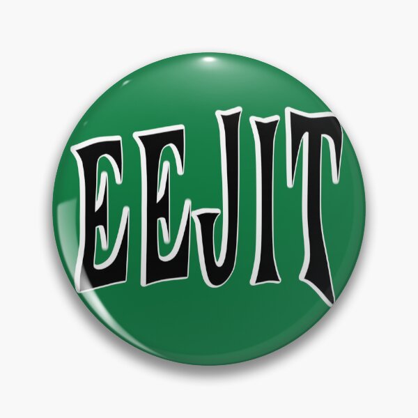Item preview, EEJIT – Irish Slang Design designed and sold by SouthVibeDesign.