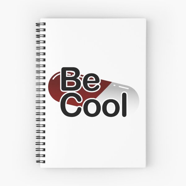 Item preview, Be Cool Red Pill designed and sold by ENtropyDesign.