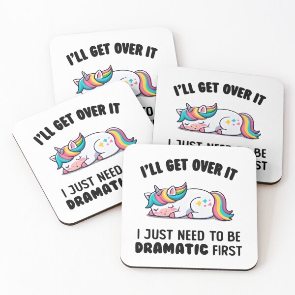 Item preview, I’ll Get Over It I Just Need To Be Dramatic First Cute Rainbow Humor designed and sold by SkeletonsDanger.