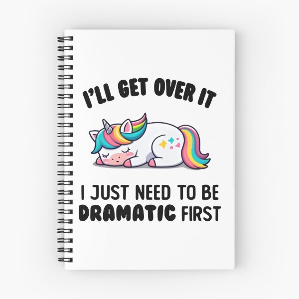 Item preview, I’ll Get Over It I Just Need To Be Dramatic First Cute Rainbow Humor designed and sold by SkeletonsDanger.