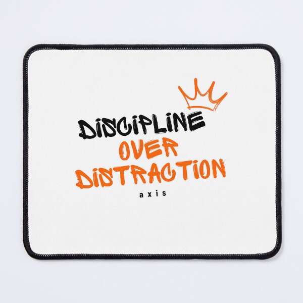 Item preview, Discipline Over Distraction – Minimal Focus Mindset Design designed and sold by AXIS-EQUILIBRIO.