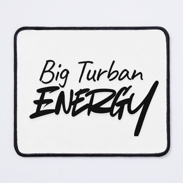 Item preview, Big Turban Energy designed and sold by Khalsawear.