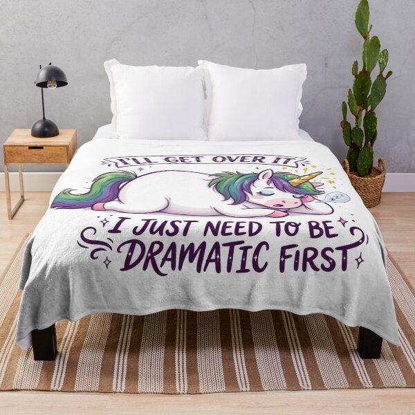 Item preview, I’ll Get Over It I Just Need To Be Dramatic First Cute Sarcastic Unicorn designed and sold by SkeletonsDanger.