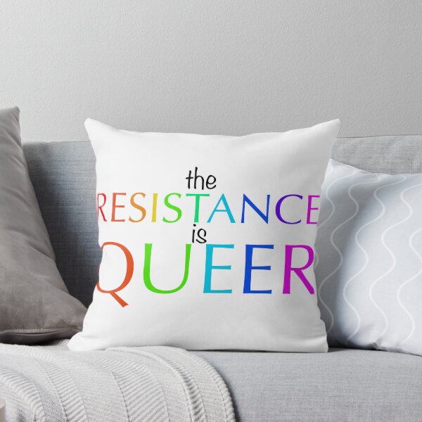 Item preview, Resistance is Queer designed and sold by oops-ink.