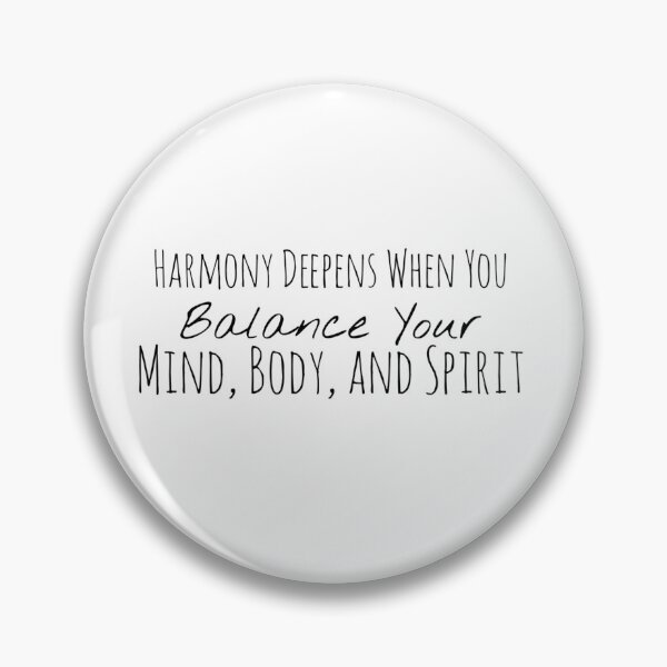 Item preview, Harmony Deepens When You Balance Your Mind, Body, and Spirit – Holistic Wellness Affirmation designed and sold by Camila  Ardila.