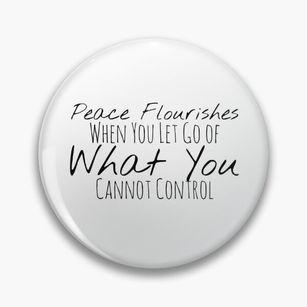 Item preview, Peace Flourishes When You Let Go of What You Cannot Control – Acceptance Affirmation designed and sold by Camila  Ardila.