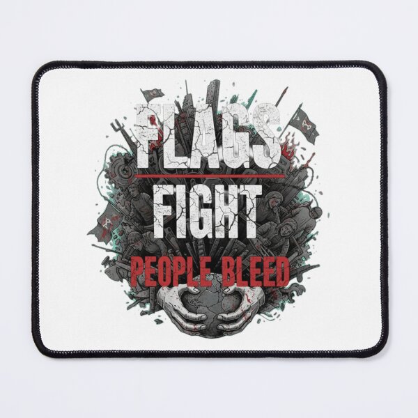 Item preview, Flags Fight, People Bleed designed and sold by HAEUNINE.