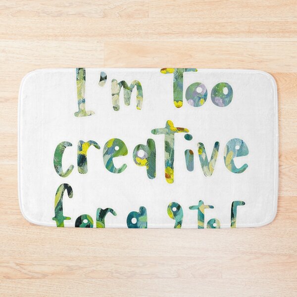 Item preview, I'm too creative for a 9 to 5 designed and sold by ClairBremner.