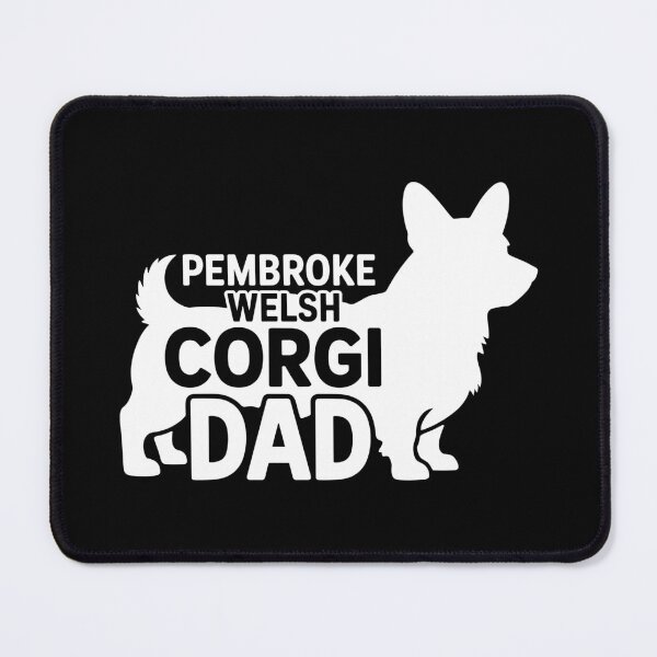 Item preview, Pembroke Welsh Corgi Dad designed and sold by theartfulaspie.