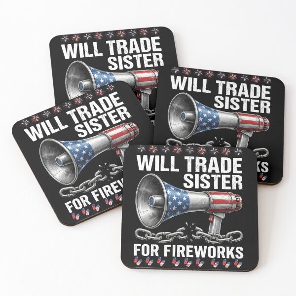 Item preview, Will Trade Sister for Firecrackers Funny 4th of July Patriotic  designed and sold by THREE LITTLE BEANS.