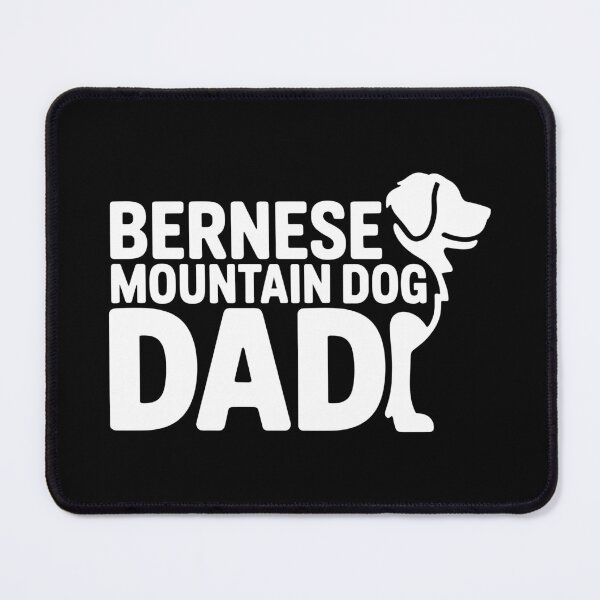 Item preview, Bernese Mountain Dog Dad designed and sold by theartfulaspie.