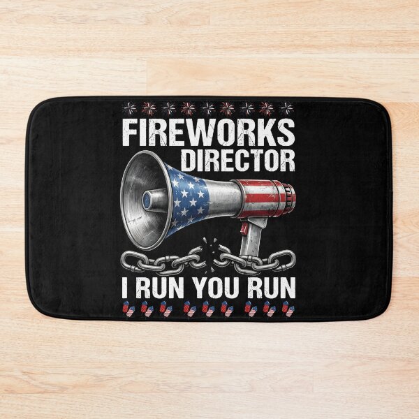 Item preview, Fireworks Director I Run You Run Funny 4th of July Fireworks  designed and sold by THREE LITTLE BEANS.