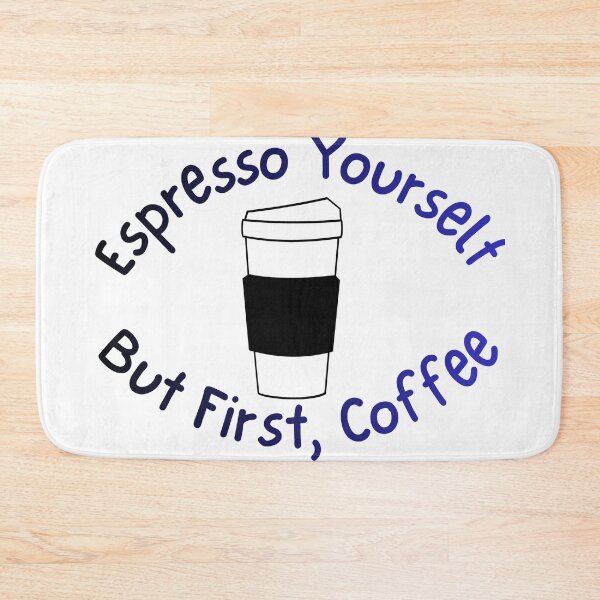Item preview, Espresso Yourself But First Coffee Funny Coffee Lover Sticker designed and sold by harmonybaby0106.