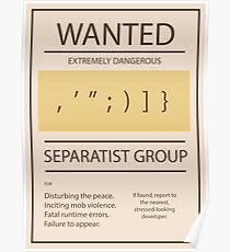 WANTED Separatist Group (programming separators) Poster