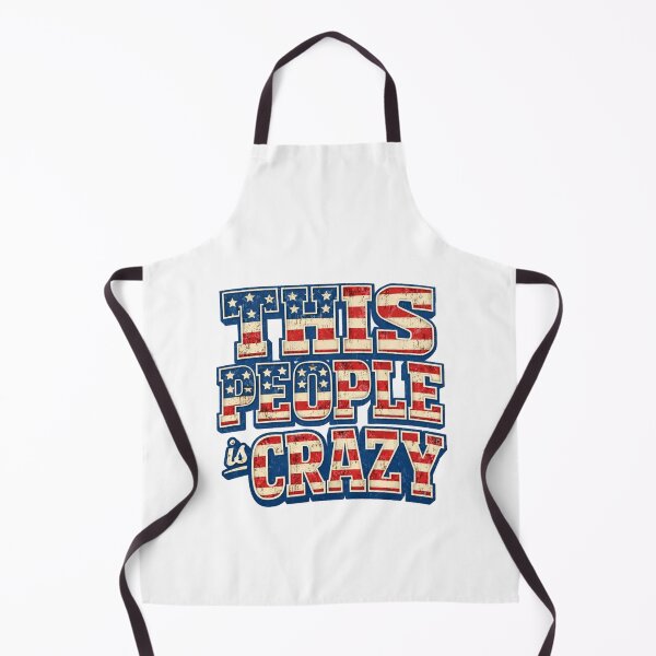 Item preview, This People is Crazy Distressed Patriot Sarcastic Quote designed and sold by faridman.