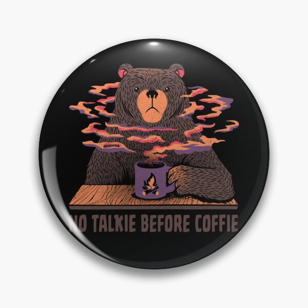 Item preview, No Talkie Before Coffie Bear by Tobe Fonseca designed and sold by Tobe Fonseca®.
