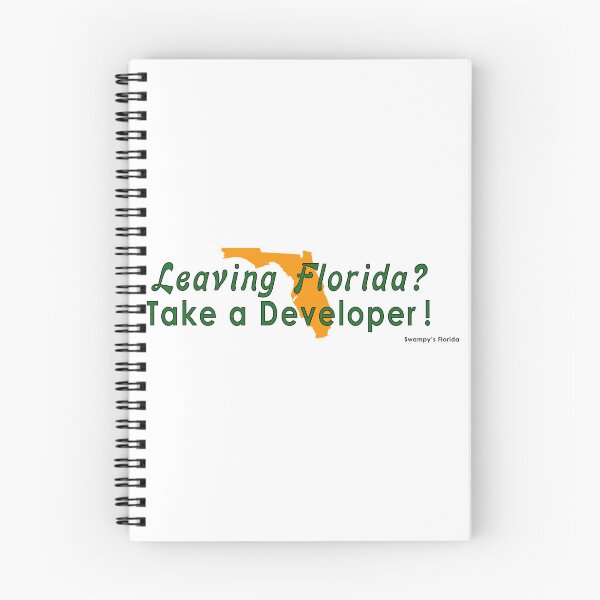 Item preview, Leaving Florida? Take a Developer ! designed and sold by SwampysFlorida.