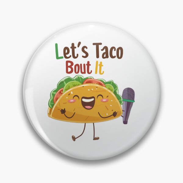 Item preview, Let’s Taco Bout It – Funny Taco Cartoon Food Pun Illustration designed and sold by sifashion26.