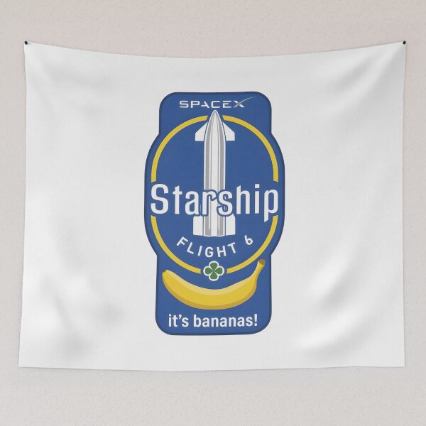 Item preview, Official SpaceX Starship Flight 6 "It's Bananas" Mission Patch Design designed and sold by CharlieDesings.
