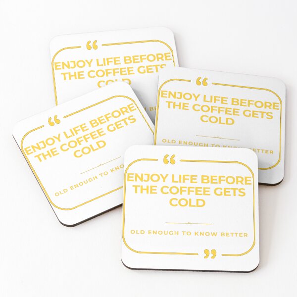 Item preview, Enjoy Life Before the Coffee Gets Cold Funny Coffee Lover Quote Sticker designed and sold by harmonybaby0106.