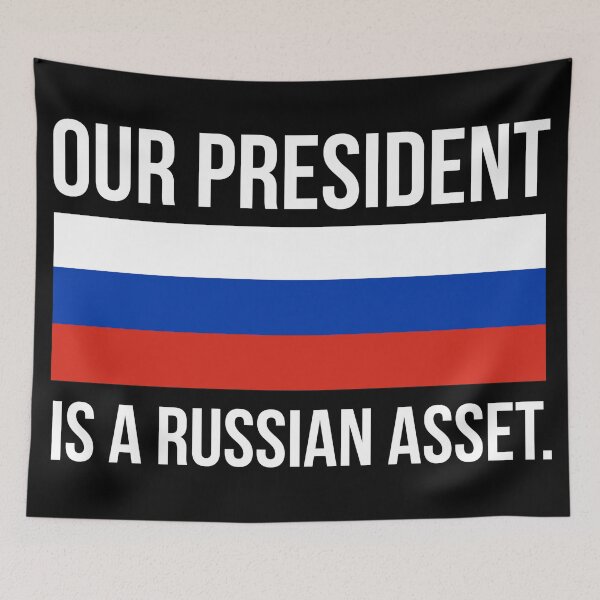 Item preview, Our president is a Russian asset.  designed and sold by Rachel the Artist .