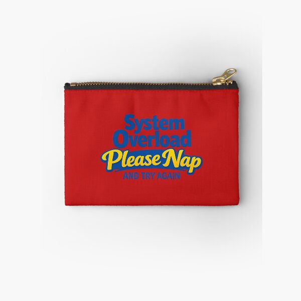 Item preview, System Overload Please Nap and Try Again – Funny Tech Quote Design designed and sold by DesignHouse07.