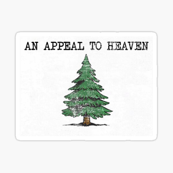 An Appeal To Heaven Sticker
