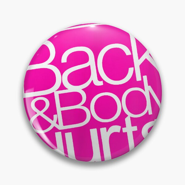 Item preview, Back and Body Hurts Cute Funny  designed and sold by LauraHarrison46.