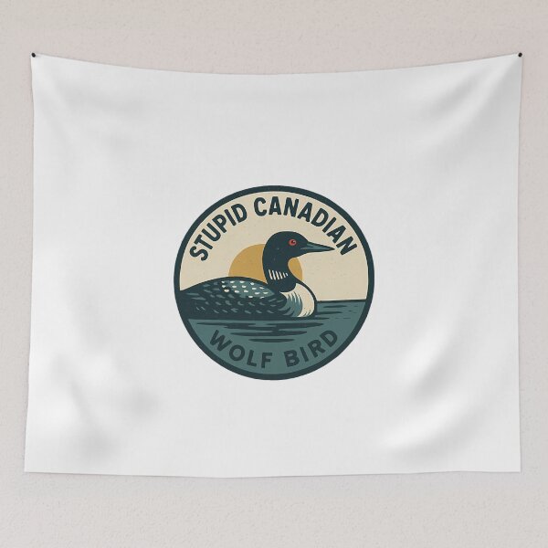 Item preview, Stupid Canadian Wolf Bird designed and sold by BryanPhillip97.