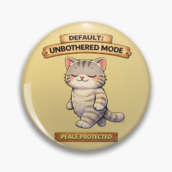 Item preview, Funny Cat Default Unbothered Mode Adulting Survival Meme designed and sold by Mindworx21.