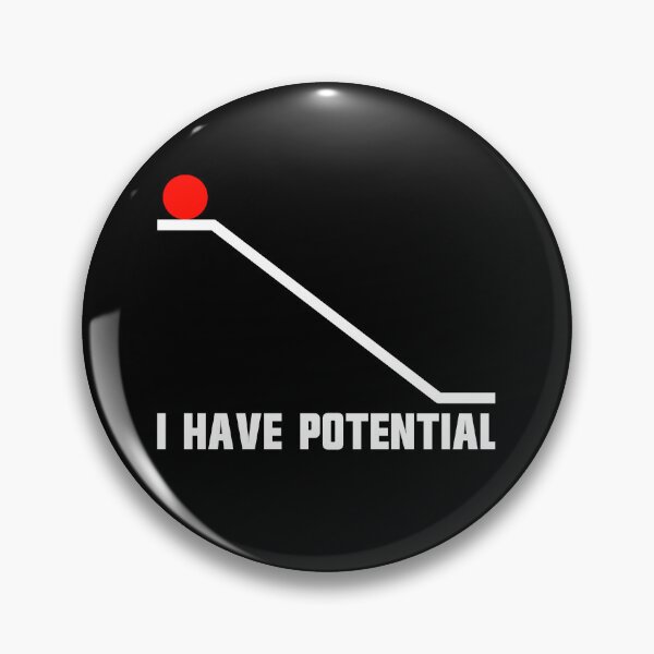 Item preview, Physics Joke Men's Funny Science I Have Potential Gear designed and sold by DynamicDesign.