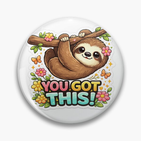 Item preview, You Got This Sloth designed and sold by Sj33202133.