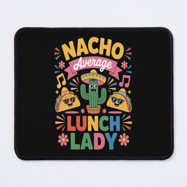 Item preview, Nacho Average Lunch Lady - Funny Mexican School Cafeteria Art designed and sold by AndreaOrtegaS.